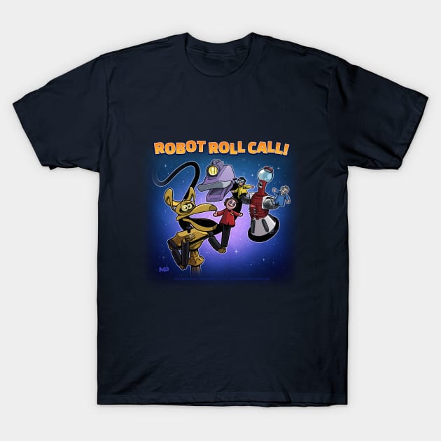 Robot Roll Call T-Shirt by markpaulik